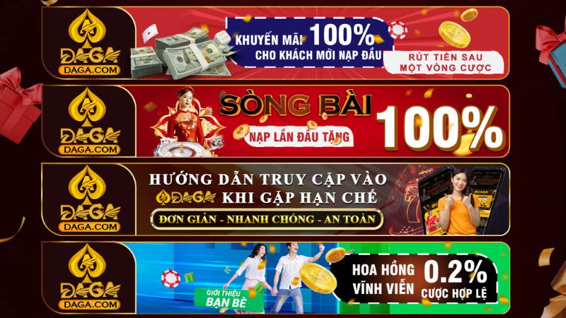 Các chương trình Khuyến mãi Daga nổi bật dành cho anh em