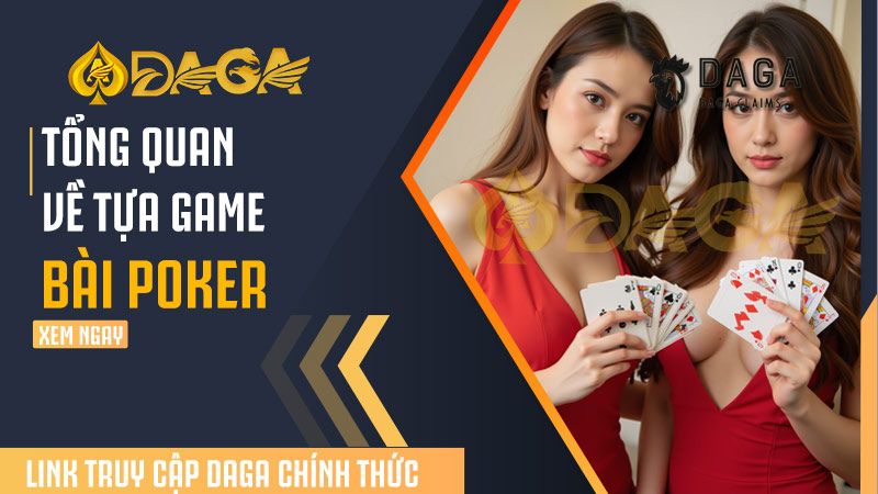 Poker là gì? Luật chơi cơ bản cho anh em mới bắt đầu